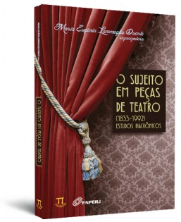 Sujeito em pe�as de teatro (1833-1992): estudos diacr�nicos (O)