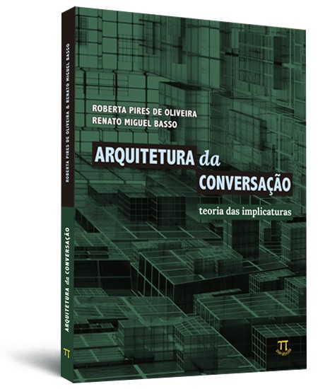 Arquitetura da conversa��o: teoria das implicaturas