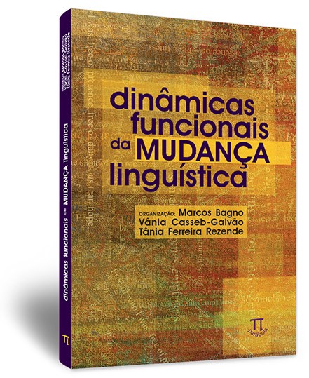 Din�micas funcionais da mudan�a lingu�stica