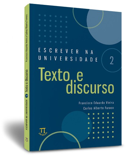 Escrever na Universidade 2 - Texto e discurso