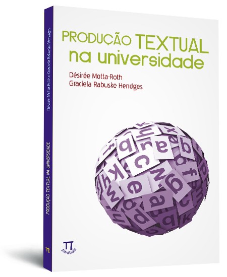 Produ��o textual na universidade