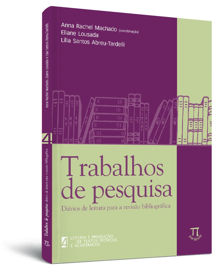 Trabalhos de pesquisa: di�rios de leitura para a revis�o bibliografica