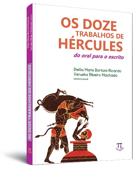 Doze trabalhos de H�rcules: do oral para o escrito (Os)