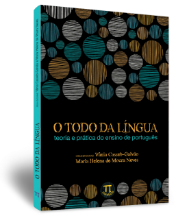 Todo da l�ngua: teoria e pr�tica do ensino de portugu�s (O)